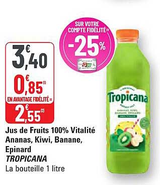 Jus de Fruits 100% Vitalité Ananas, Kiwi, Banane, Épinard TROPICANA