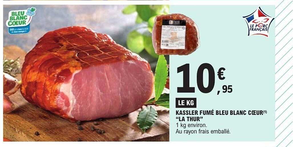 Kassler Fumé Bleu Blanc Cœur "La Thur"