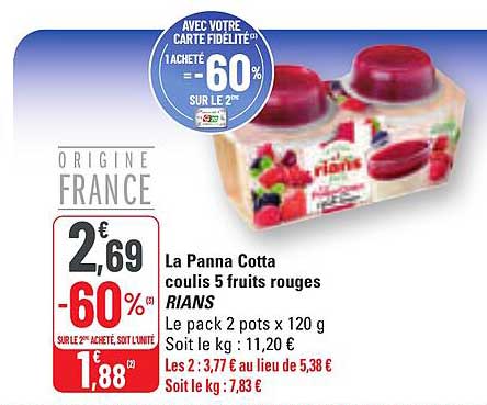 La Panna Cotta coulis 5 fruits rouges RIANS