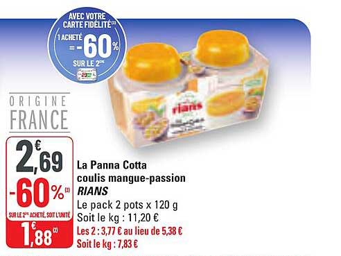 La Panna Cotta coulis mangue-passion RIANS