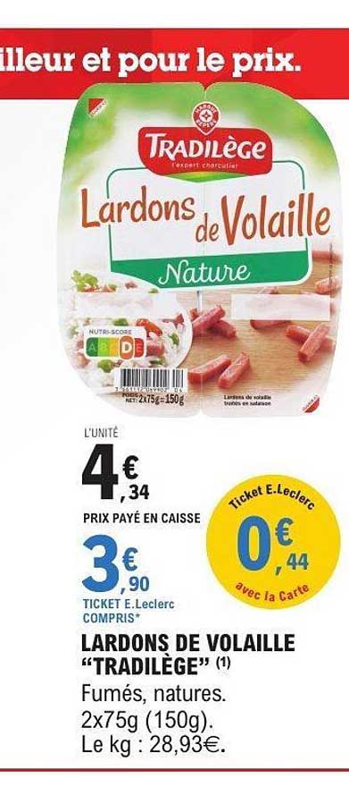 LARDONS DE VOLAILLE "TRADILÈGE"