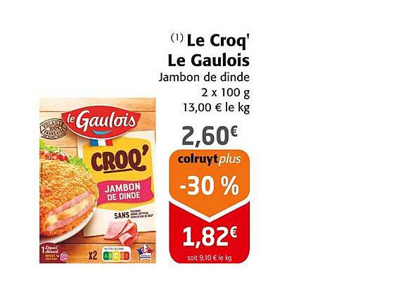 Le Croq' Le Gaulois Jambon de dinde