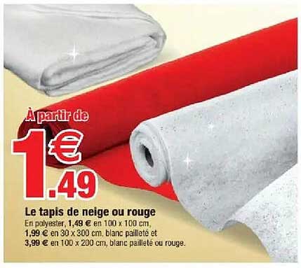 Le tapis de neige ou rouge