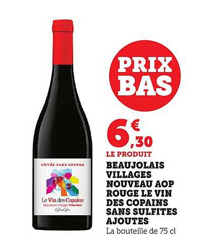 Le Vin des Copains - Beaujolais Villages Nouveau AOP Rouge
