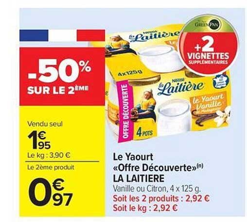 Le Yaourt « Offre Découverte »(m) LA LAITIERE
