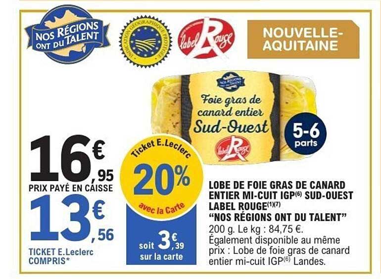 Lobe de foie gras de canard entier mi-cuit IGP Sud-Ouest Label Rouge