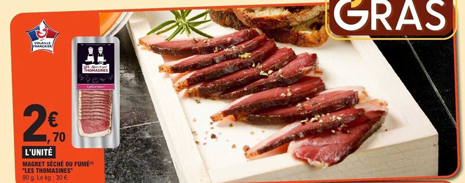 Magret séché ou fumé "Les Thomasines"