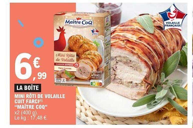 Mini Rôti de Volaille Cuit Farci 'Maître Coq'