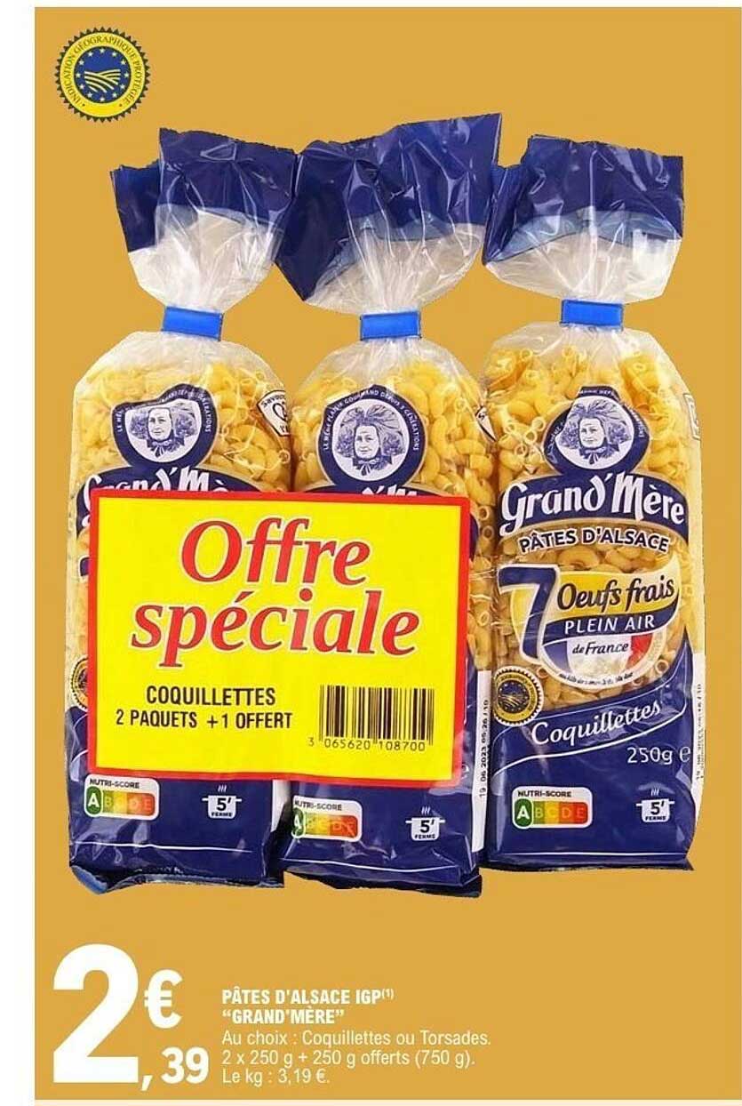Offre spéciale
Coquillettes 2 paquets + 1 OFFERT