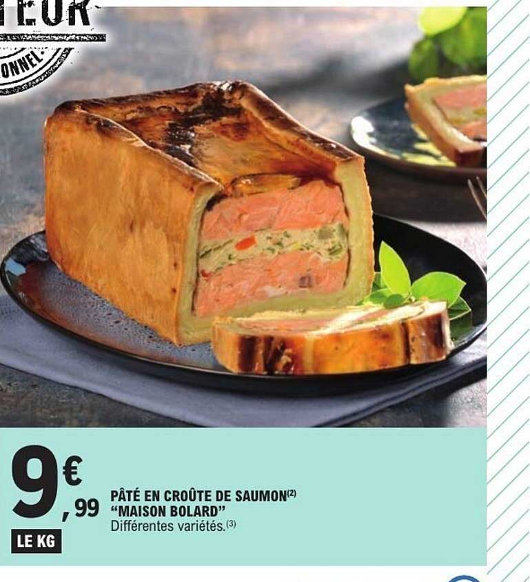 Pâté en croûte de saumon "Maison Bolard"
