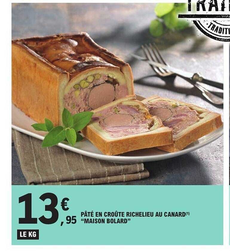 Pâté en croûte Richelieu au canard "Maison Bolard"