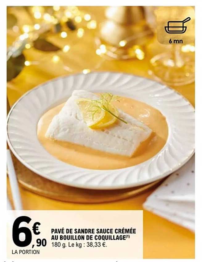 PAVÉ DE SANDRE SAUCE CRÉMÉE AU BOUILLON DE COQUILLAGE