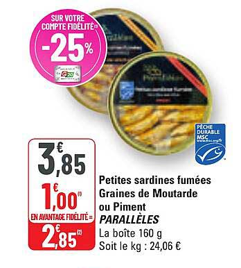 Petites sardines fumées Graines de Moutarde ou Piment