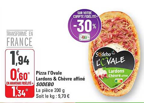 Pizza l'Ovale Lardons & Chèvre affiné SODEBO