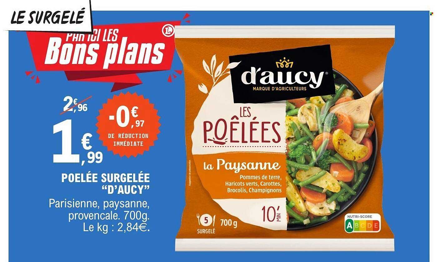 POÊLÉE SURGELÉE "D'AUCY"