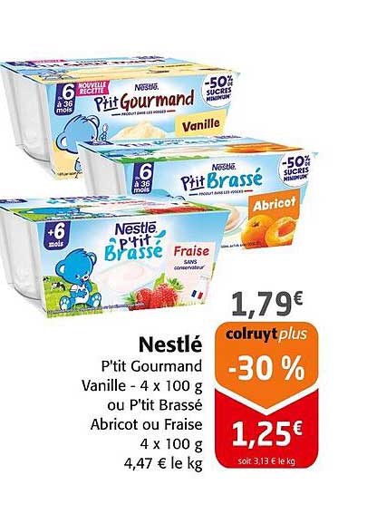 P'tit Gourmand Vanille - 4 x 100 g ou P'tit Brassé Abricot ou Fraise 4 x 100 g
