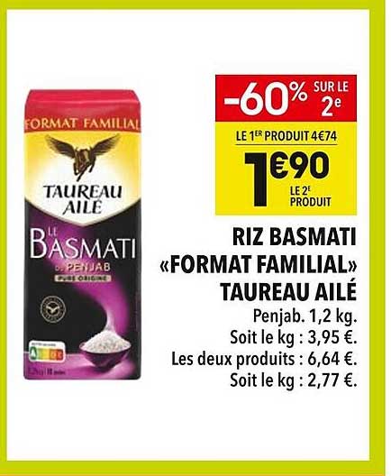 RIZ BASMATI «FORMAT FAMILIAL» TAUREAU AILÉ