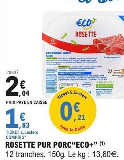 ROSETTE PUR PORC "ECO+"