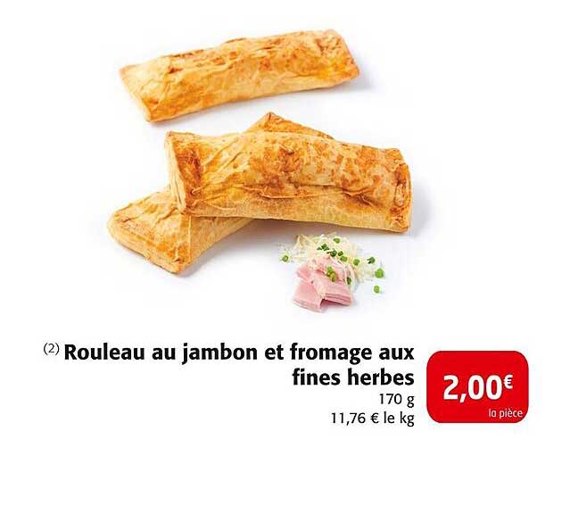 Rouleau au jambon et fromage aux fines herbes