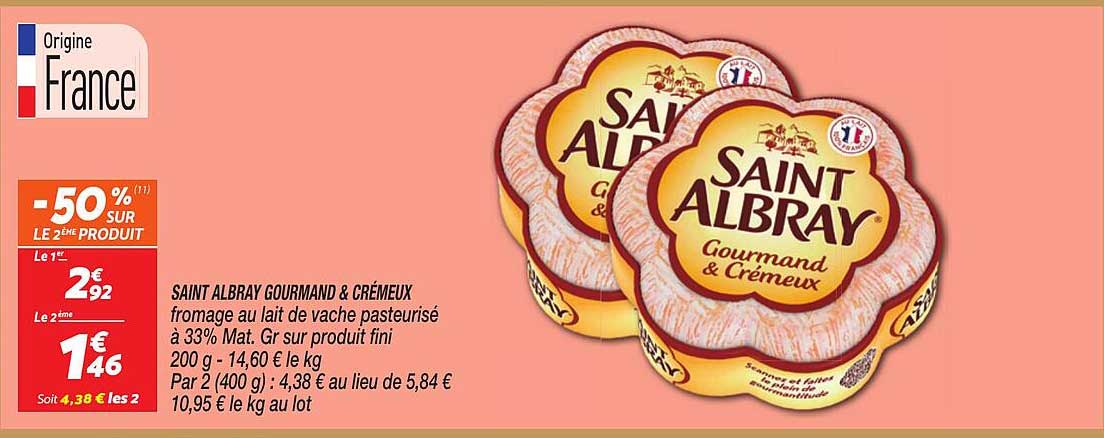 SAINT ALBRAY GOURMAND & CRÉMEUX