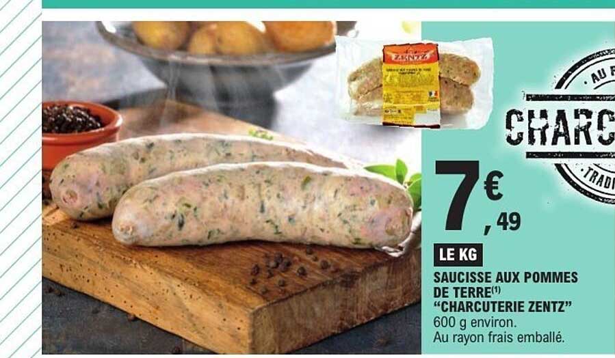 SAUCISSE AUX POMMES DE TERRE "CHARCUTERIE ZENTZ"