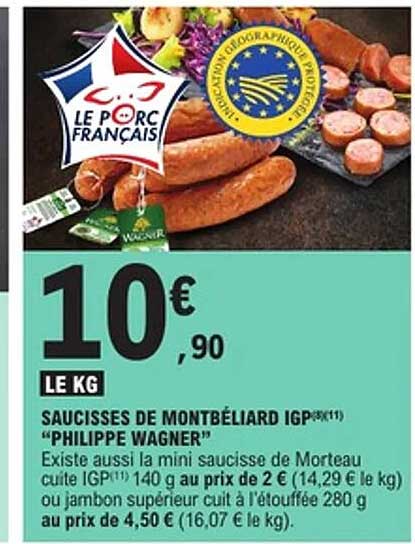 SAUCISSES DE MONTBÉLIARD IGP "PHILIPPE WAGNER"