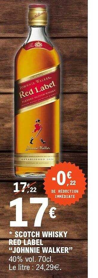 SCOTCH WHISKY RED LABEL “JOHNNIE WALKER”
