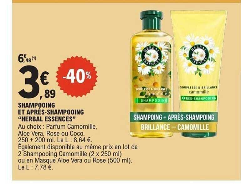 SHAMPOOING ET APRÈS-SHAMPOOING “HERBAL ESSENCES”