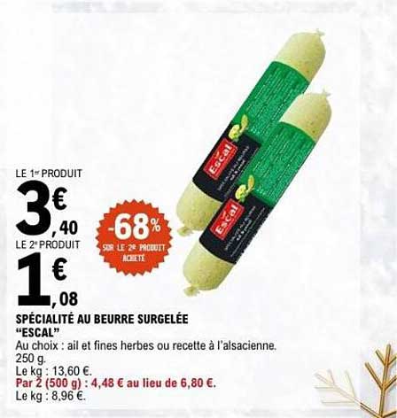 SPÉCIALITÉ AU BEURRE SURGELÉE “ESCAL”