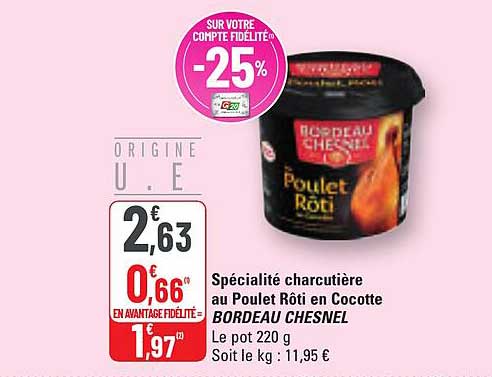 Spécialité charcutière au Poulet Rôti en Cocotte BORDEAU CHESNEL