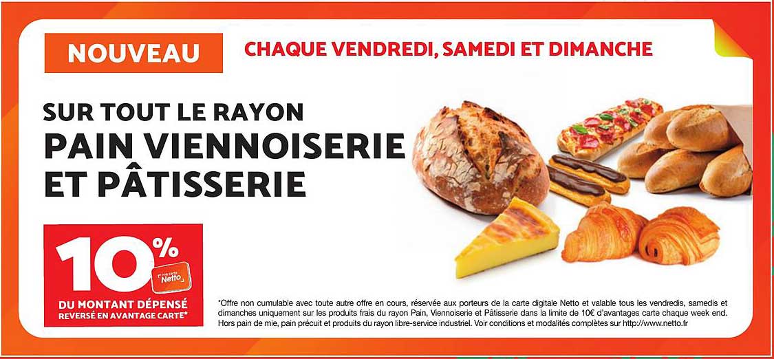 SUR TOUT LE RAYON PAIN VIENNOISERIE ET PÂTISSERIE