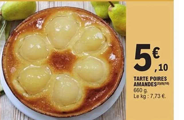 TARTE POIRES AMANDES 660 g