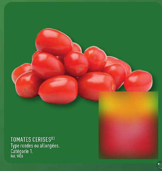 TOMATES CERISES(c) Type rondes ou allongées.