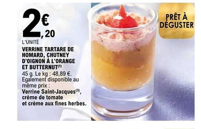 VERRINE TARTARE DE HOMARD, CHUTNEY D'OIGNON À L'ORANGE ET BUTTERNUT