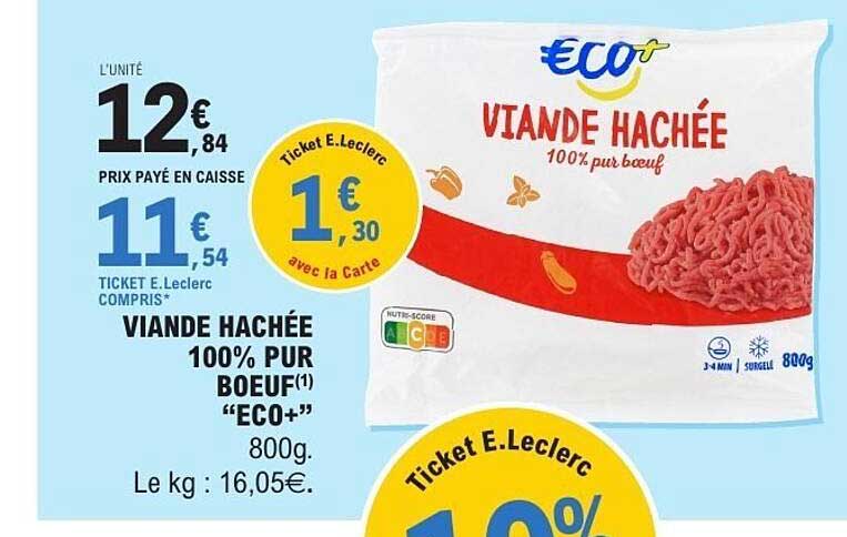 VIANDE HACHÉE 100% PUR BOEUF "ECO+"