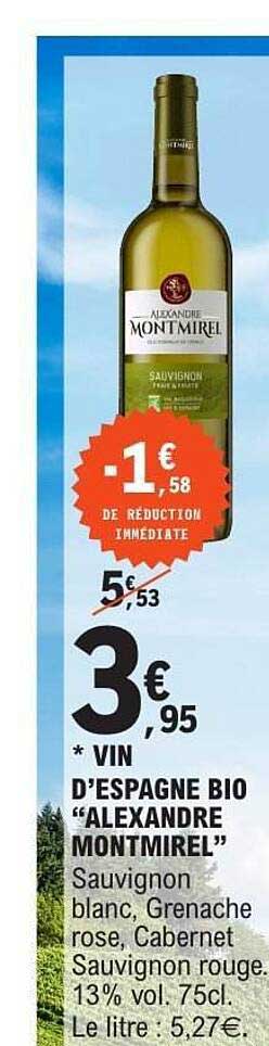VIN D'ESPAGNE BIO "ALEXANDRE MONTMIREL"