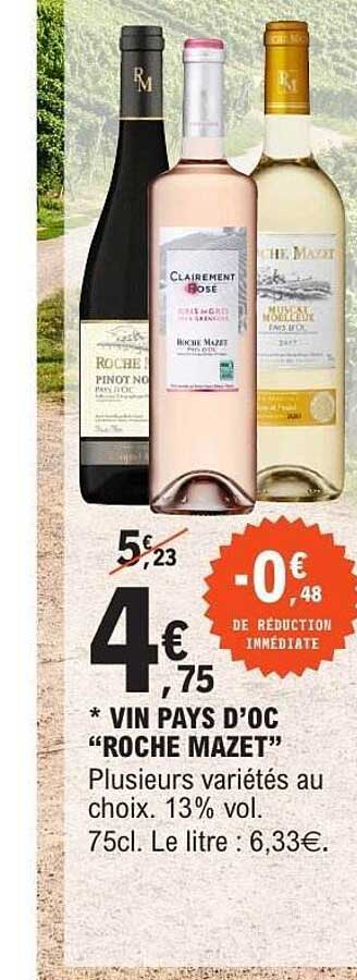 VIN PAYS D'OC "ROCHE MAZET"