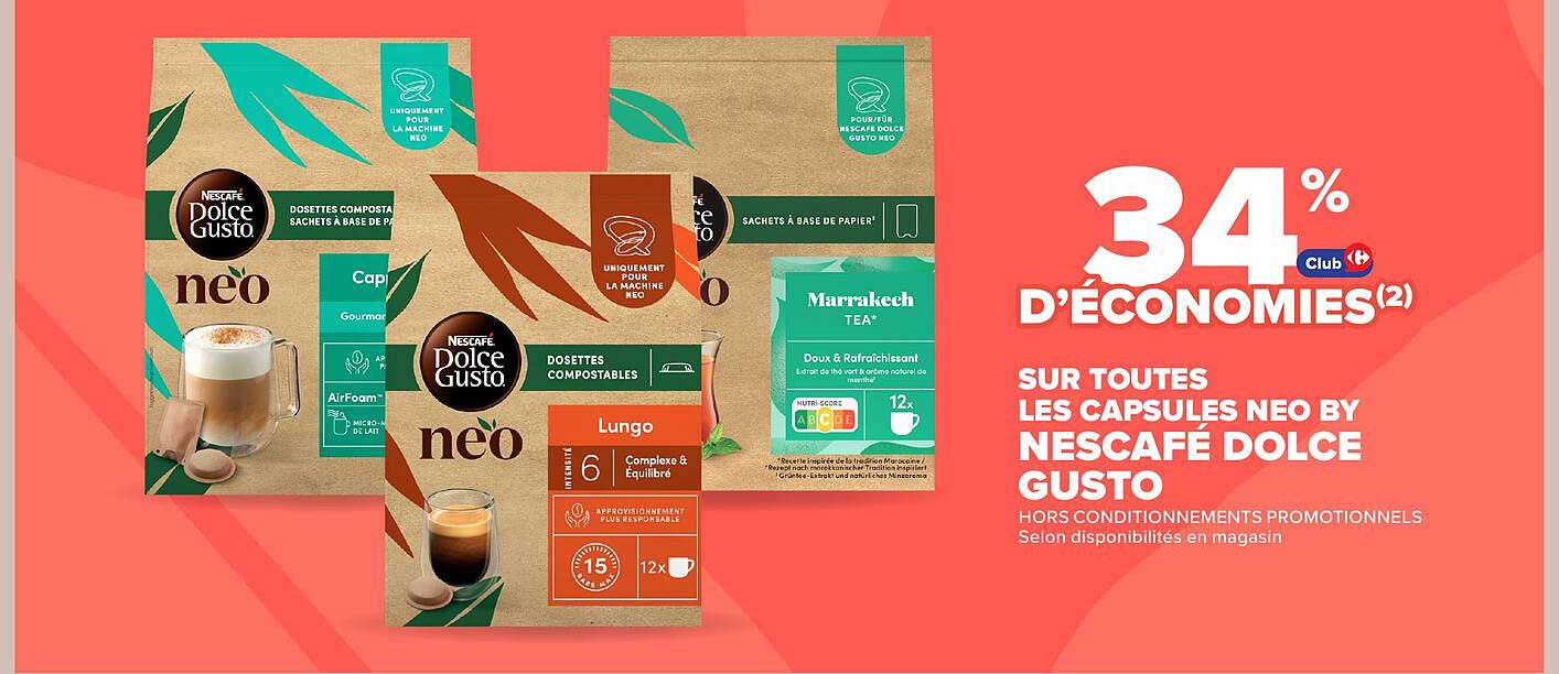 34% d'économies sur toutes les capsules NEO by Nescafé Dolce Gusto