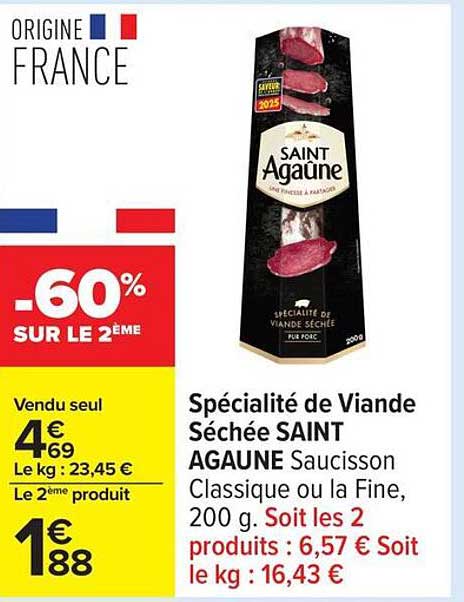 Spécialité de Viande Séchée SAINT AGAUNE Saucisson Classique ou la Fine, 200 g.