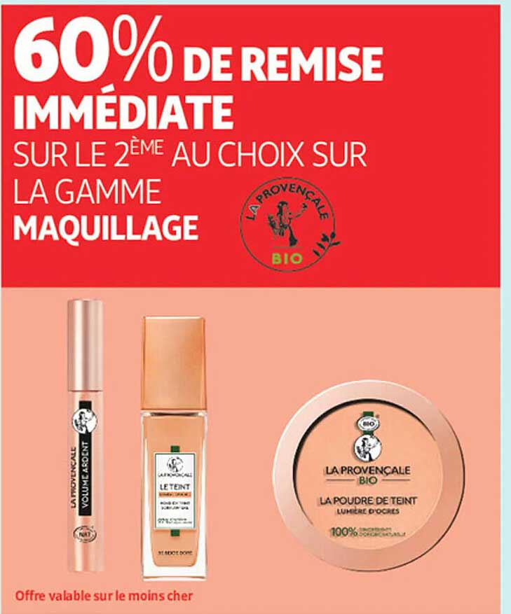 60% DE REMISE IMMEDIATE SUR LE 2ÈME AU CHOIX SUR LA GAMME MAQUILLAGE