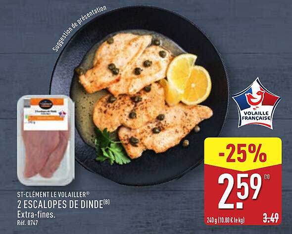 2 ESCALOPES DE DINDE® Extra-fines