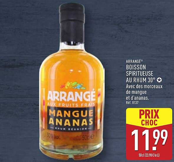 ARRANGÉ BOISSON SPIRITEUSE AU RHUM 30° MANGUE ANANAS