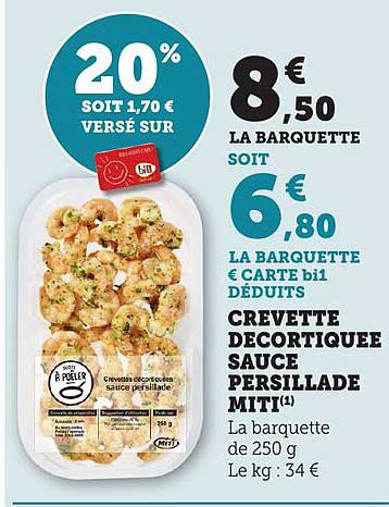 CREVETTE DECORTIQUEE SAUCE PERSILLADE MITI