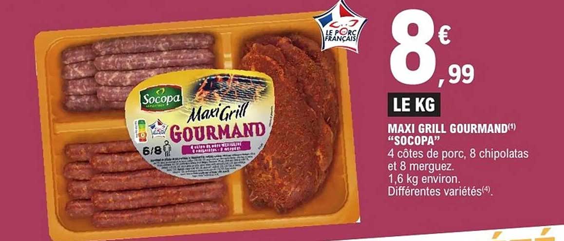 MAXI GRILL GOURMAND "SOCOPA"