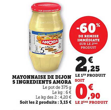 MAYONNAISE DE DIJON 5 INGREDIENTS AMORA