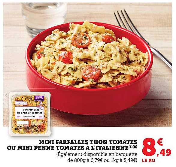 MINI FARFALLES THON TOMATES OU MINI PENNE TOMATES À L'ITALIENNE