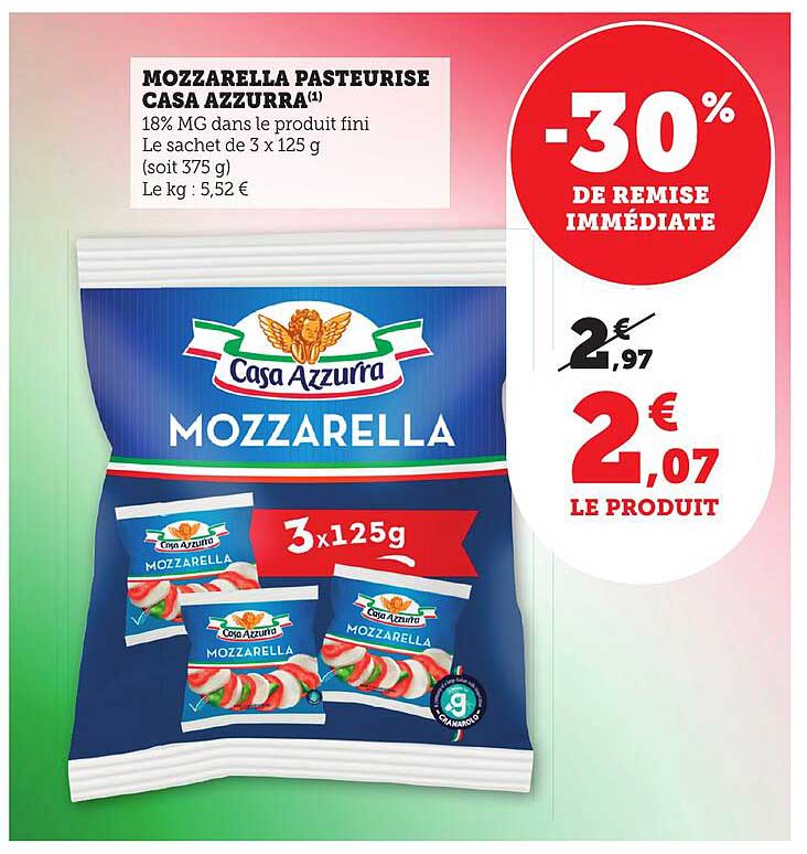 MOZZARELLA PASTEURISE CASA AZZURRA