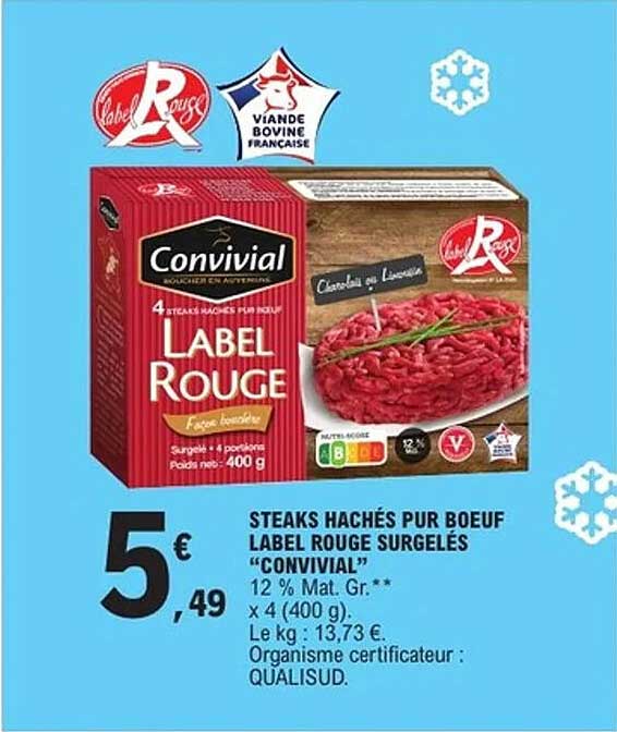 STEAKS HACHÉS PUR BOEUF LABEL ROUGE SURGELÉS "CONVIVIAL"