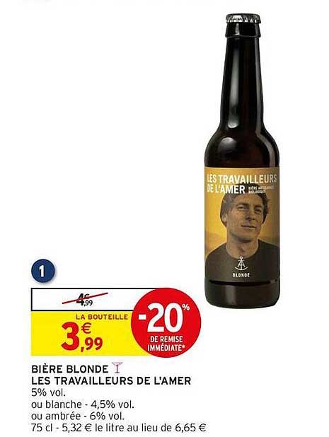 BIÈRE BLONDE LES TRAVAILLEURS DE L'AMER