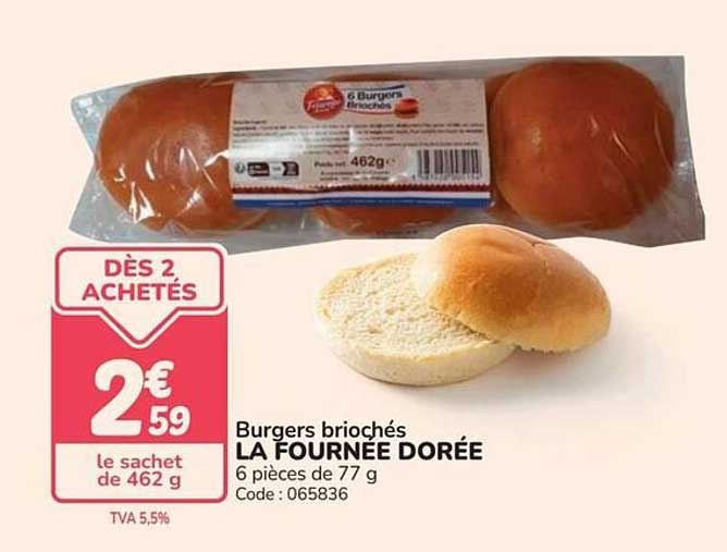 Burgers briochés LA FOURNÉE DORÉE 6 pièces de 77 g